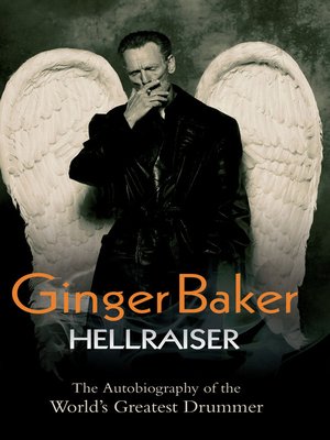 cover image of Ginger Baker--Hellraiser